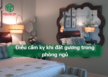 Top 5 điều cấm kỵ khi đặt gương trong phòng ngủ