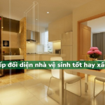 Bếp đối diện nhà vệ sinh là TỐT hay XẤU? Cách hóa giải chi tiết