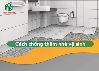Cách chống thấm nhà vệ sinh