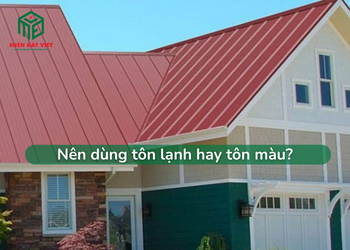 Nên dùng tôn lạnh hay tôn màu