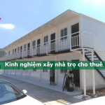 Kinh nghiệm xây nhà trọ cho thuê đạt hiệu quả CAO NHẤT