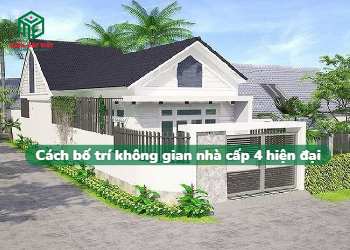 Cách bố trí không gian nhà cấp 4 hiện đại