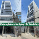 Kinh nghiệm xây dựng căn hộ dịch vụ sinh lời HIỆU QUẢ nhất