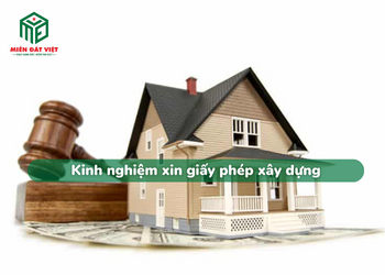 Kinh nghiệm xin giấy phép xây dựng