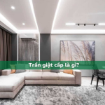Trần giật cấp là gì? Các loại, ưu nhược điểm và cách trang trí
