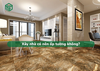 xay-nha-co-nen-op-tuong-khong