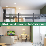 Giải pháp khai thác & quản lý căn hộ dịch vụ hiệu quả