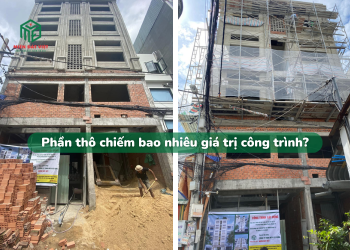Phần thô chiếm bao nhiêu giá trị công trình?