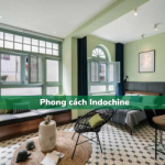 Phong cách Indochine là gì? Đặc điểm thiết kế chi tiết