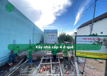 Xây nhà cấp 4 ở quê