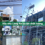 Đơn vị xây nhà Long An uy tín chuyên nghiệp 2024