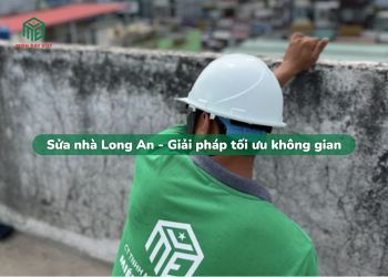 Sửa nhà Long An