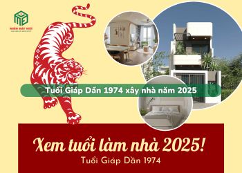 Tuổi Giáp Dần 1974 xây nhà năm 2025