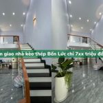 Bàn giao nhà kèo thép trọn gói Bến Lức chỉ 7xx triệu đồng