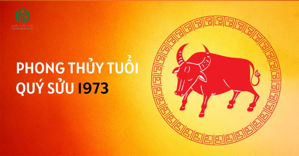 Tổng quan về tuổi Quý Sửu 1973