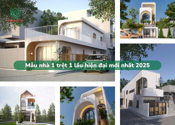 Mẫu nhà 1 trệt 1 lầu hiện đại 2025