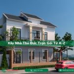 Xây Nhà Thủ Đức Trọn Gói Từ A-Z: Quy Trình, Giá Cả Và Thủ Tục Mới Nhất 2025