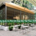 Xây Quán Cà Phê Kết Hợp Sân Thể Thao 2025
