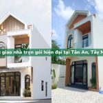 Bàn giao nhà trọn gói hiện đại 1 trệt, 1 lầu tại Tân An, Tây Ninh