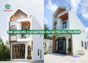 Bàn giao nhà trọn gói Tân An