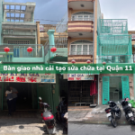 Bàn giao nhà cải tạo sửa chữa tại Quận 11 – Công trình sửa nhà trọn gói mới nhất