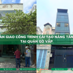 BÀN GIAO CÔNG TRÌNH CẢI TẠO NÂNG TẦNG TẠI QUẬN GÒ VẤP