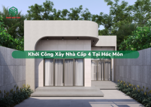 Xây nhà cấp 4 Hóc Môn